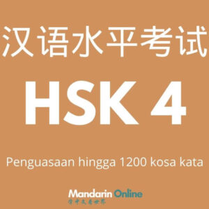 Persiapan Belajar HSK 4 Online Berbahasa Indonesia